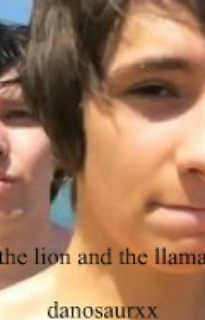 The Lion and the Llama (Phanfiction) by danosaurxx