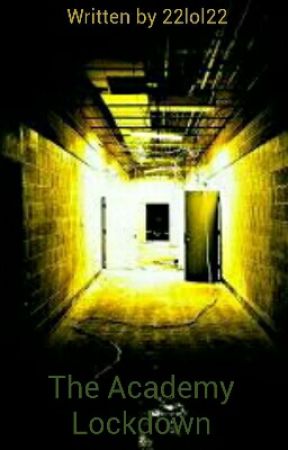 The Academy Lockdown de 22lol22