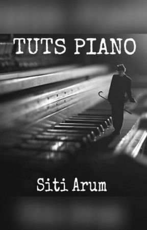 TUTS PIANO بقلم sitiarum