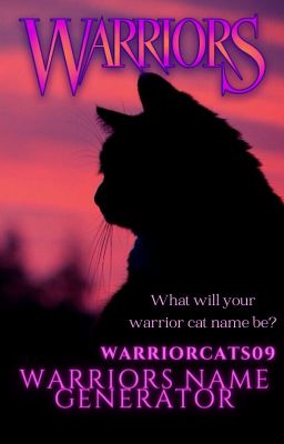 Random Junk - Warrior Cats Name Generator - Wattpad