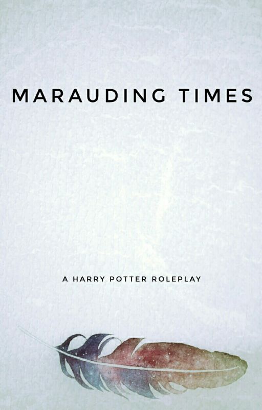 Marauding Times (HP Roleplay), de BitterWriterBi