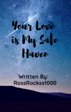 Your Love Is My Safe Haven  (Part 2 To daTwinkles12's Third Boy's The Charm) by motherlycass