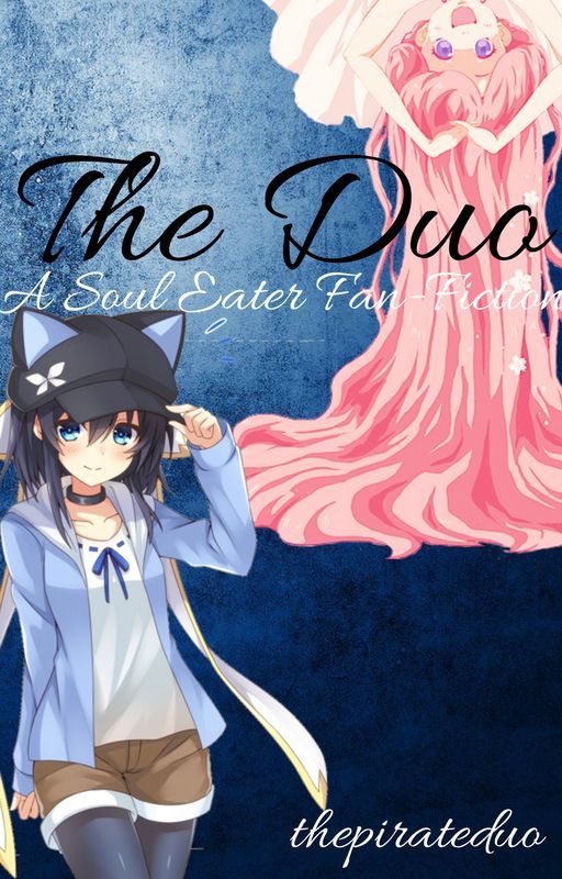 The Duo; Soul Eater by thepirateduo