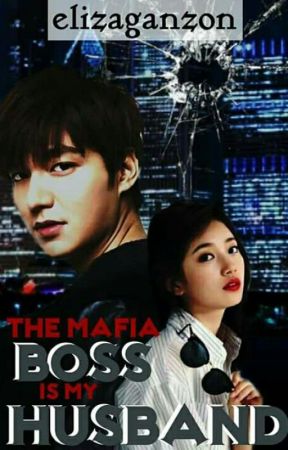 The Mafia Boss Is My Husband от itsmeElizaG