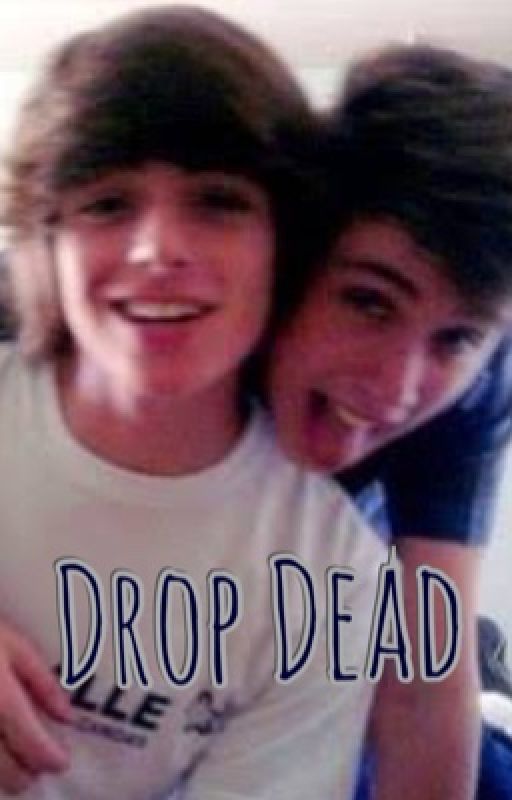 Drop Dead (boyxboy) by SavageZombieKiller