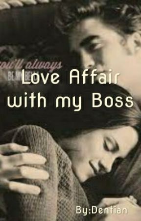 Love Affair with my Boss by JnnDns