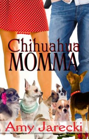 Chihuahua Momma by AmyJarecki