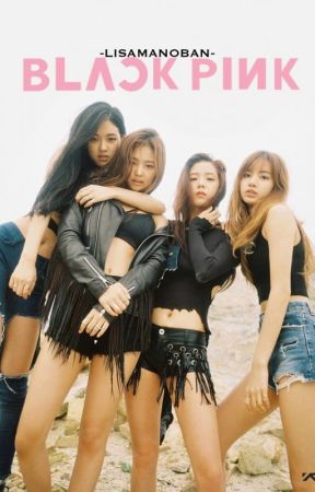 Black Pink von -LisaManoban-