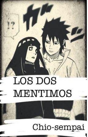 Los dos mentimos by Chio-sempai28