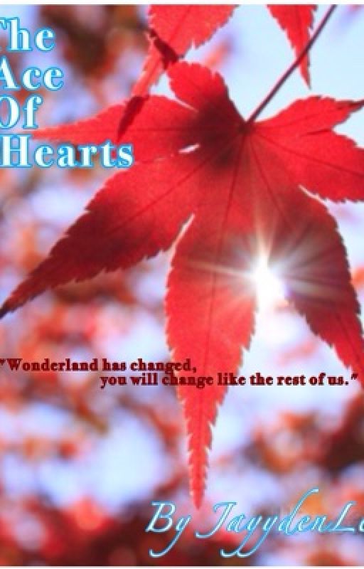 The Ace of Hearts by JayydenLe
