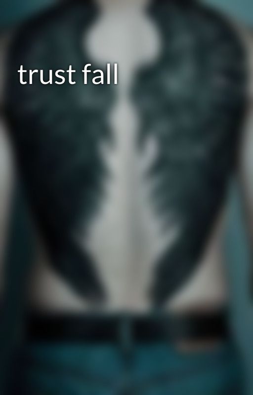 trust fall by fanaticimperium