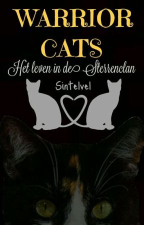 WARRIOR CATS het leven in de SterrenClan de Sintelvel