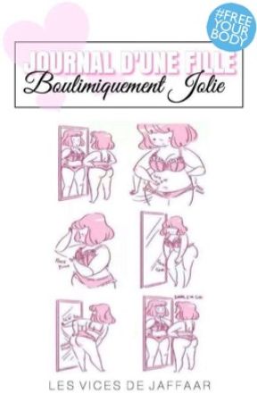 Journal d'une fille boulimiquement jolie by malarkgirl