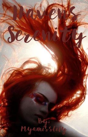 Haven's serenity от MyamissLily