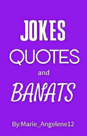 Pinoy Jokes, Quotes & Banats oleh Purplehearty