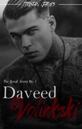 The Beast Series No. 1: Daveed Volinkski by TristanJamesx
