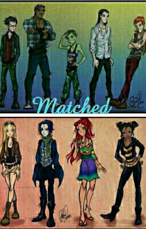 Matched by fangirl3lover