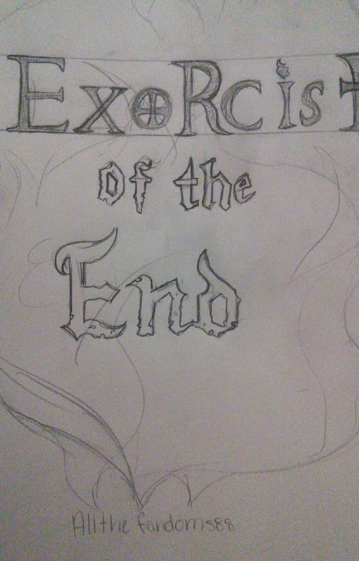 Exorcist of the End by Sassy_Gay_Cat