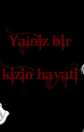 Yalnız Bir Kızın Hayatı de sudem-chan