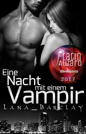 Eine Nacht mit einem Vampir  by Lana_Barclay