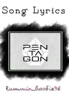 PENTAGON Songs Lyrics by AllDayInPink