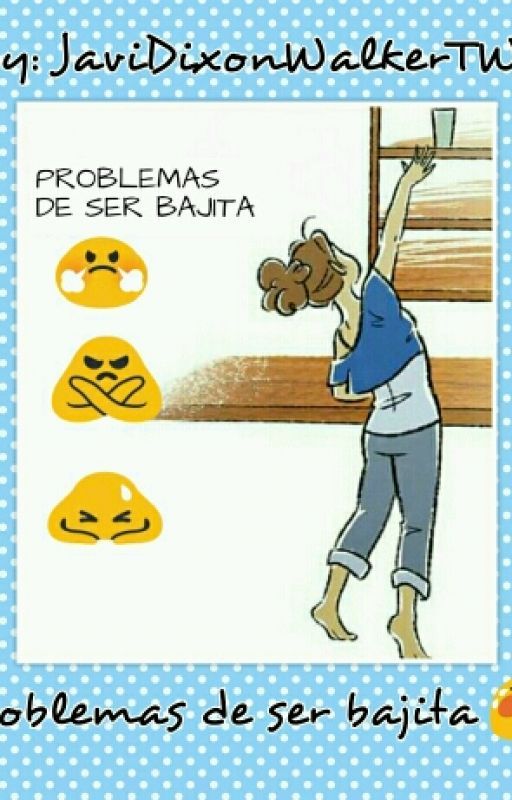 Problemas de ser bajita de JaviDixonWalkerTWD