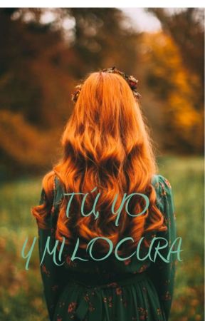Tú, Yo Y Mi Locura - #PGP2025 by zamore20