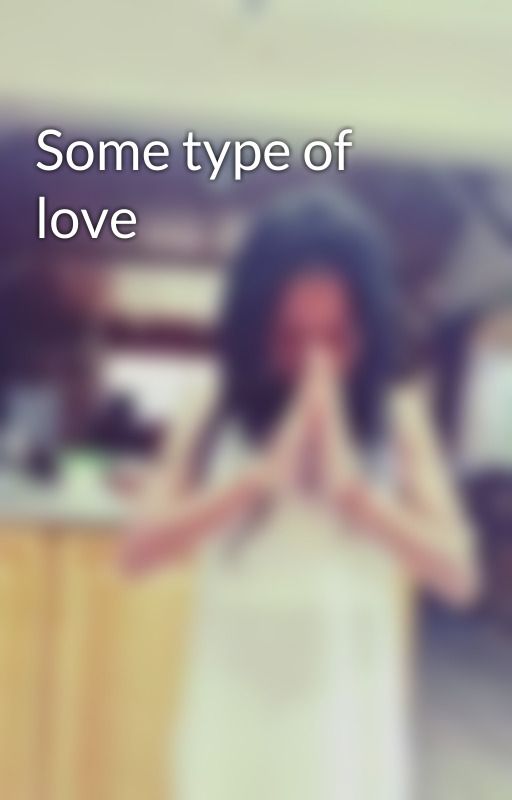 Some type of love by Tumahle