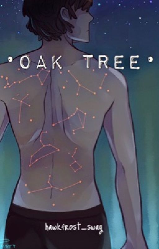 Oak Tree | BillDip بقلم hawkfrost_swag