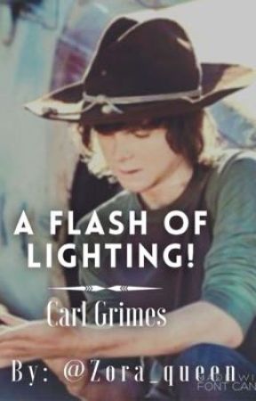 A Flash of Lightning // The Walking Dead FanFiction by kityxoxo