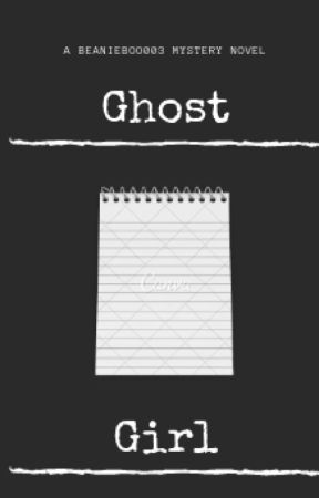 Ghost Girl by BeanieBoo003