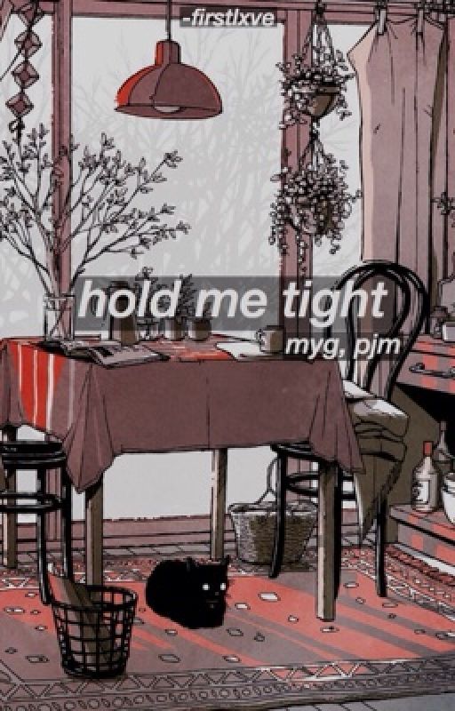 hold me tight ; y.m de cuddlesintrain