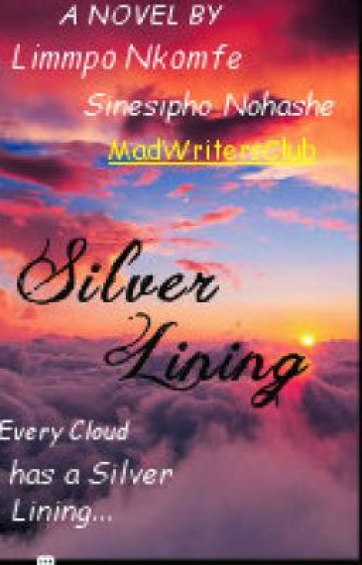 Silver Lining by MadWritersClub