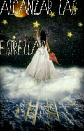 Alcanzar las estrellas от saeka17