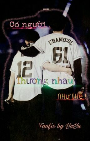 Có Người Thương Nhau Như Thế! par KimYooexo