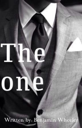 benjaminwheeler1 tarafından yazılan The One (true story) adlı hikaye