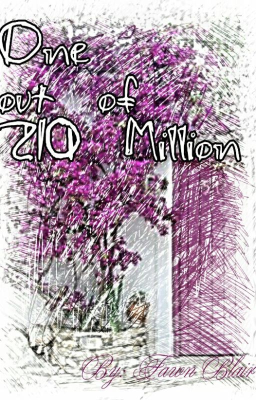 1 out of 210 Million by FawnBlair