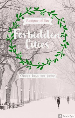 Keeper of the Forbidden Cities {rewriting} by lavenderibbons