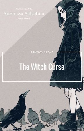 The Witchs Curse by ursundrop