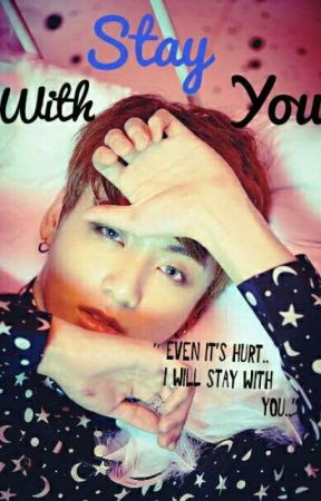Stay With You || J.j.k Complete✔ by haii00