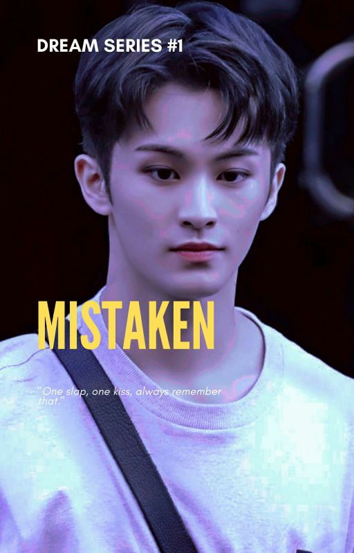 Dream Series #1 | Mistaken | Mark Lee ni squishymelonlee