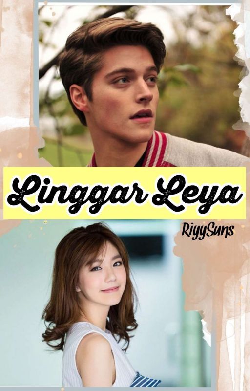 LINGGARLEYA | Hiatus oleh RiyySuns