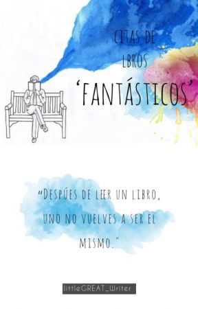 citas de《 LIBROS GRANDIOSOS》 بقلم ei_bi_anael