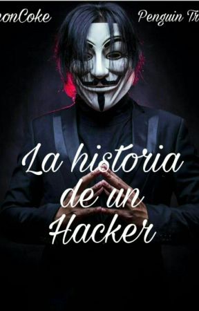 La historia de un Hacker by IsraelLopez097
