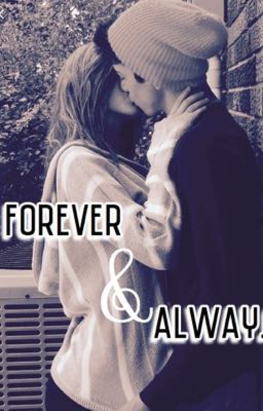 Forever & Always by mixedfandomfanfics