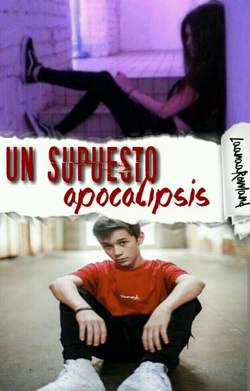 Un Supuesto Apocalipsis //Brandon Rowland// de LaanaaRowland