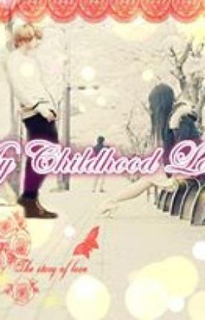 MY CHILDHOOD LOVER (my destiny), de Curleey5