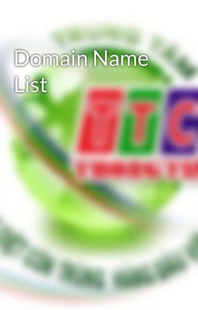 Domain Name List autorstwa dietmoithongtin