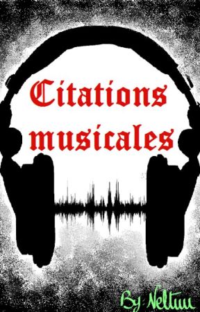 Citations musicales by Neltuu