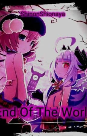 End Of The World by ShinonShionaya